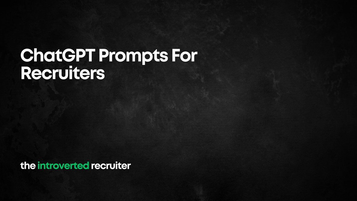 ChatGPT Prompts For Recruiters