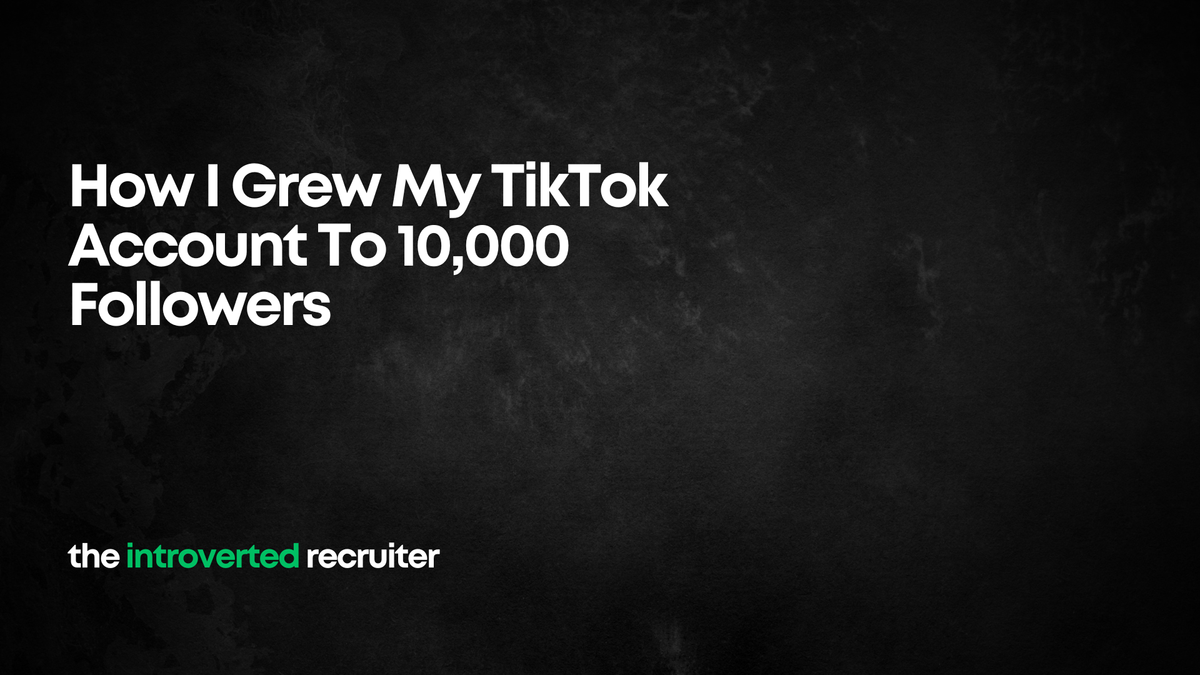 How I Grew My TikTok Account To 10,000 Followers