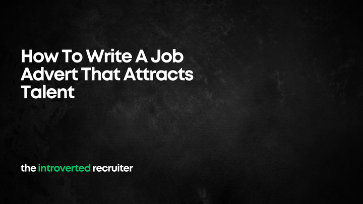 How To Write A Job Advert That Attracts Talent