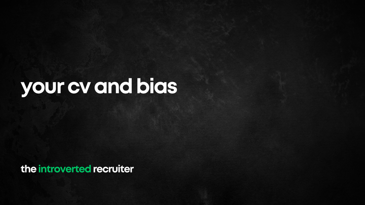 Your CV And Bias