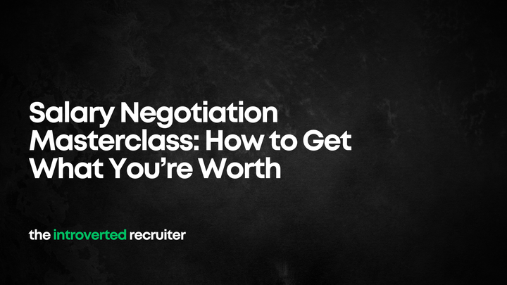 Salary Negotiation Masterclass: How to Get What You’re Worth