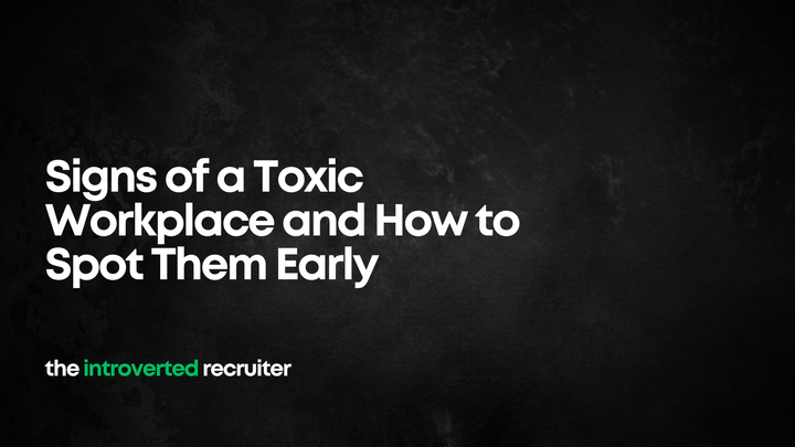 Signs of a Toxic Workplace and How to Spot Them Early